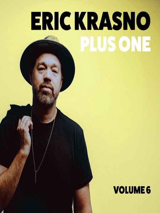 Title details for Eric Krasno Plus One, Volume 6 by Eric Krasno - Wait list